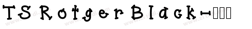 TS Rotger Black字体转换